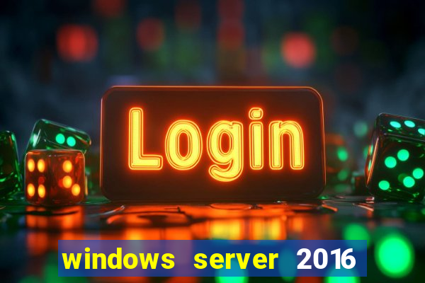 windows server 2016 download iso pt-br